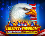 Liberty and Freedom Hold and Win Extreme 10,000